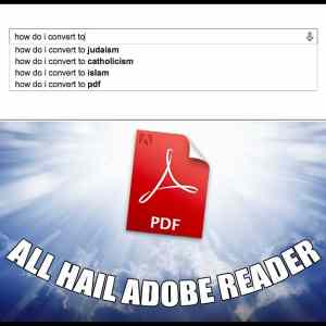 Obrázek 'All Hail Adobe Reader'