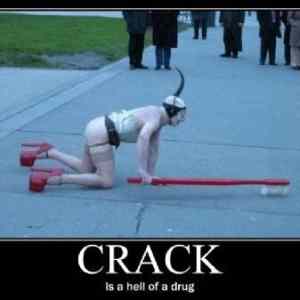 Obrázek 'Crack Is a hell of a drug'