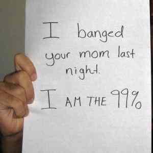 Obrázek 'I banged your mom'