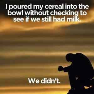 Obrázek 'I poured my cereal'