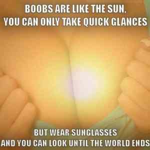 Obrázek 'boobs are like sun'