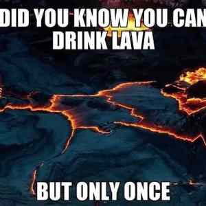 Obrázek 'drink lava'