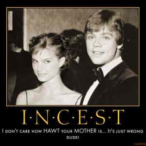 Obrázek 'incest-only-in-the-starwars-universe-demotivational-poster-1275441773'