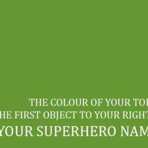 Obrázek 'your superhero name'