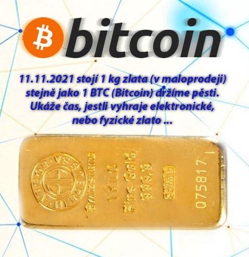 Obrázek 1 btc je 1kg zlata