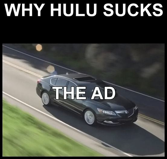 Obrázek And this is why Hulu sucks