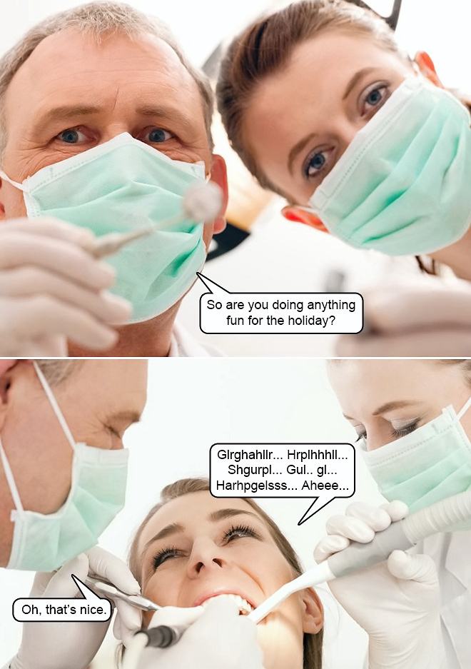 Obrázek Every Time I Go To the Dentist