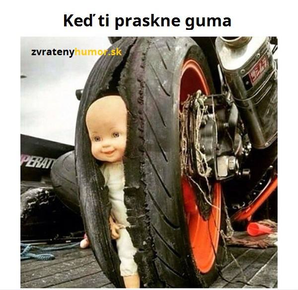 Obrázek Kdyz ti praskne guma