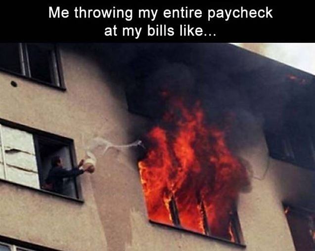 Obrázek Me Trying To Pay My Bills