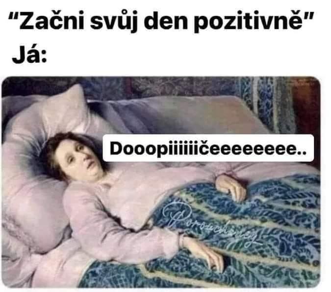 Obrázek na pondelok pozitivne dost 