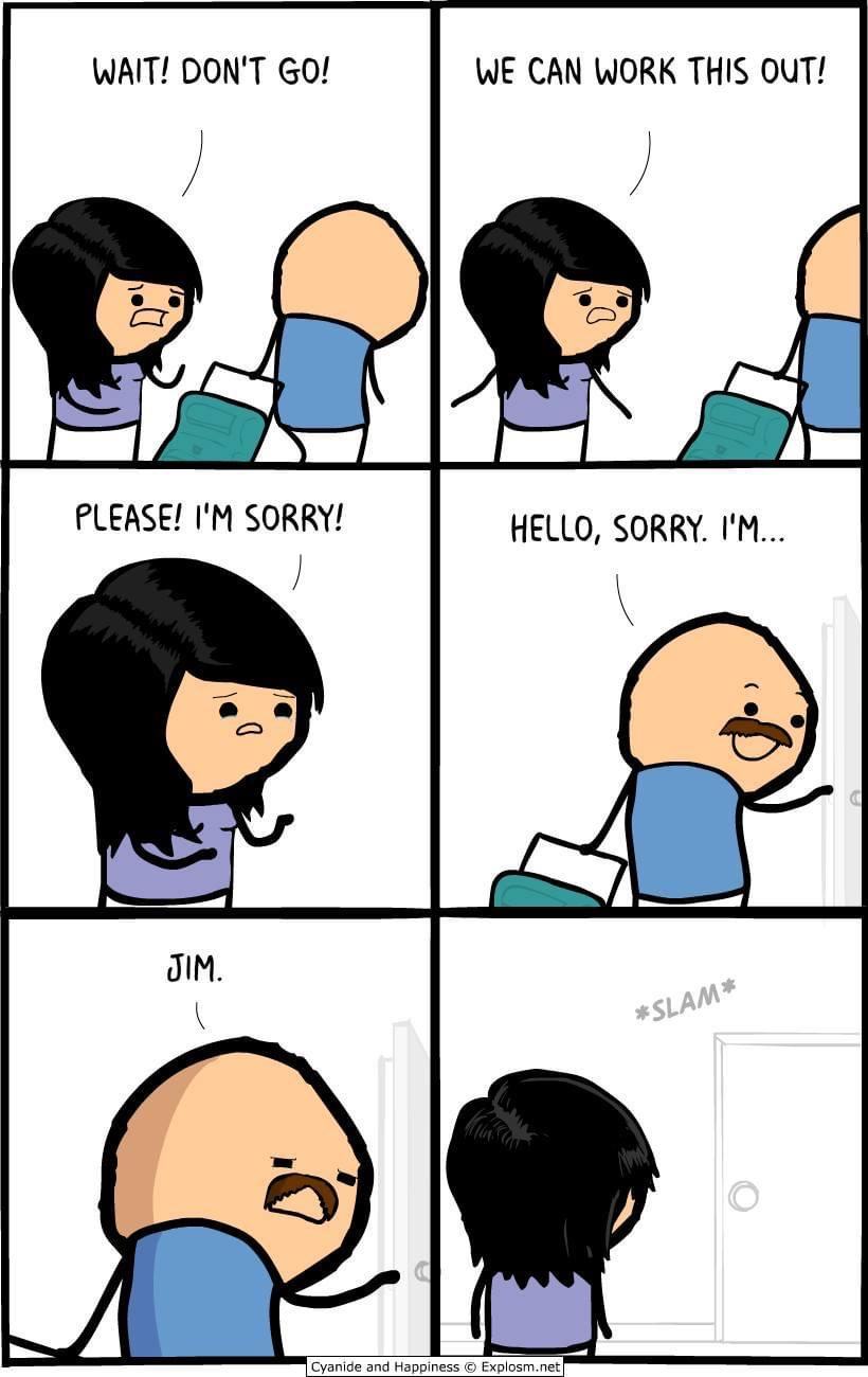 Obrázek you are sorry i am jim