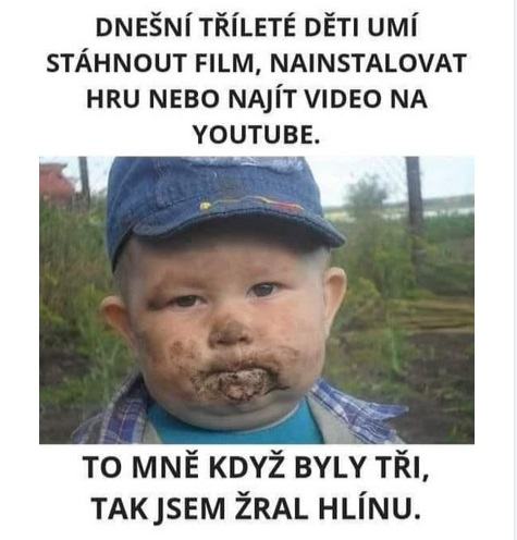 Obrázek taky jste zrali a srali hlinu