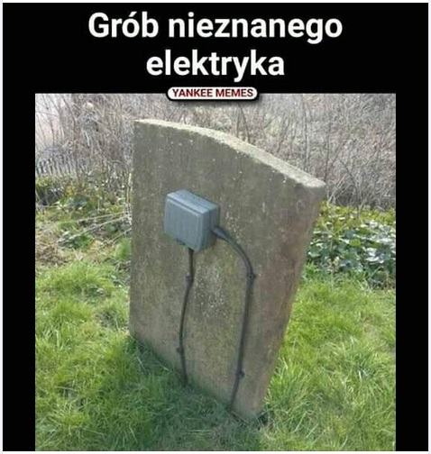 Obrázek zde odpociva polski elektrikar